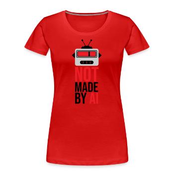 Not made by AI - Frauen Premium Bio T-Shirt - Rot - Vorne - Mia (176cm)