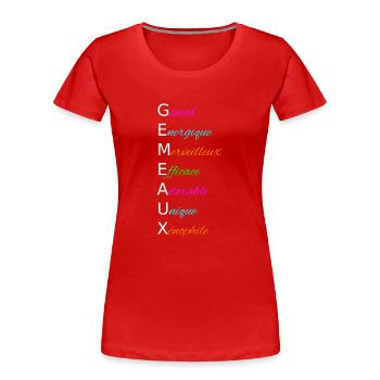 Gémeaux Génial Energique Merveilleux Efficace - T-shirt bio Premium Femme - rouge - Devant - Mia (176cm)