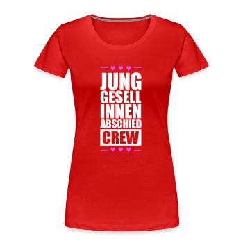 Enterrement de vie de jeune fille Crew Enterrement de vie de garçon - T-shirt bio Premium Femme - rouge - Devant - Mia (176cm)
