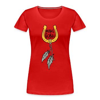 SOUHAIT SABOTS CHEVAL RÊVES CHEVAUX MOTIF DE SOUHAIT - T-shirt bio Premium Femme - rouge - Devant - Mia (176cm)