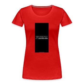 ZITAT MOTIVATION - Frauen Premium Bio T-Shirt - Rot - Vorne - Mia (176cm)