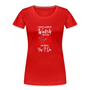 Kino Film-Zitate Action Film-Fan - Frauen Premium Bio T-Shirt - Rot - Vorne - Mia (176cm)