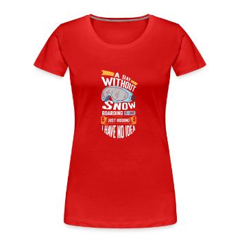 Vacances des planchistes Vacances d’hiver - T-shirt bio Premium Femme - rouge - Devant - Mia (176cm)