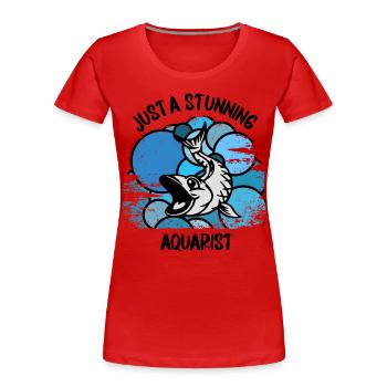 Aquarium Aquarianer Fische Zierfische Aquaristik - Frauen Premium Bio T-Shirt - Rot - Vorne - Mia (176cm)