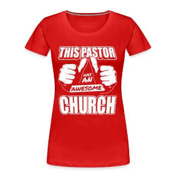 Pasteur Pasteur Prédicateur Église Christ - T-shirt bio Premium Femme - rouge - Devant - Mia (176cm)