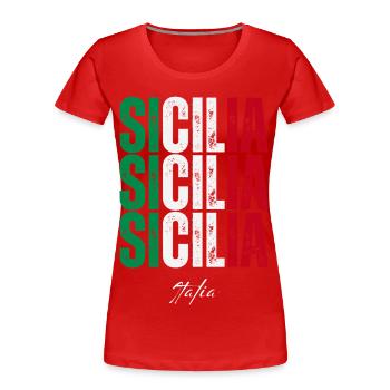 Sicile Italie, souvenir de la Sicile - T-shirt bio Premium Femme - rouge - Devant - Mia (176cm)