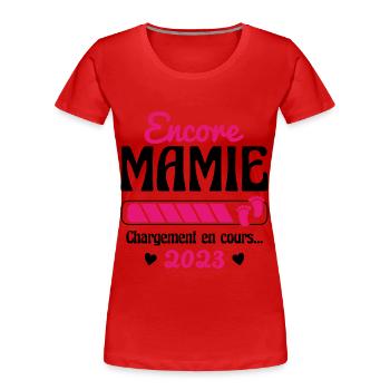 Encore Mamie En 2023 Cadeau Future Grand-mère - T-shirt bio Premium Femme - rouge - Devant - Mia (176cm)