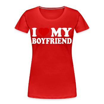 I love my boyfriend - Frauen Premium Bio T-Shirt - Rot - Vorne - Mia (176cm)