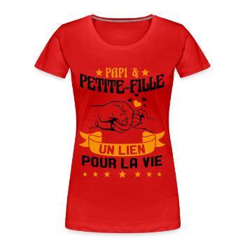 Papi & Petite Fille Grand Père Papy Cadeau - T-shirt bio Premium Femme - rouge - Devant - Mia (176cm)
