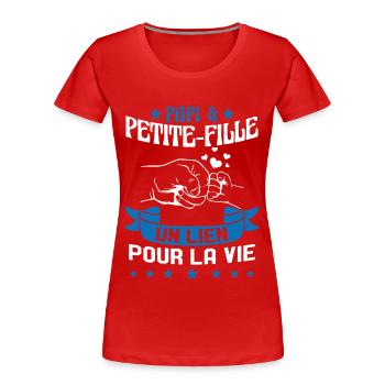 Papi & Petite Fille Grand Père Papy Cadeau - T-shirt bio Premium Femme - rouge - Devant - Mia (176cm)
