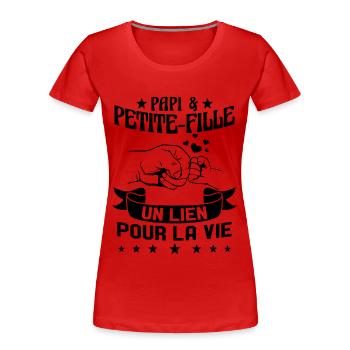 Papi & Petite Fille Grand Père Papy Cadeau - T-shirt bio Premium Femme - rouge - Devant - Mia (176cm)