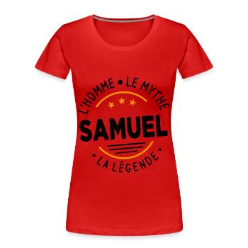 Samuel L'Homme Le Mythe La Légende - T-shirt bio Premium Femme - rouge - Devant - Mia (176cm)