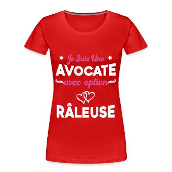 Femme je suis une avocate avec option râleuse - T-shirt bio Premium Femme - rouge - Devant - Mia (176cm)