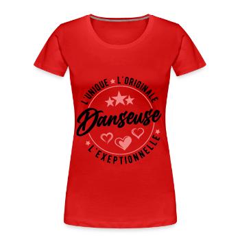 Danseuse L'unique L'originale L'exeptionnelle - T-shirt bio Premium Femme - rouge - Devant - Mia (176cm)