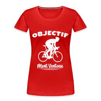 Objectif Mont Ventoux Cycliste Vélo - T-shirt bio Premium Femme - rouge - Devant - Mia (176cm)