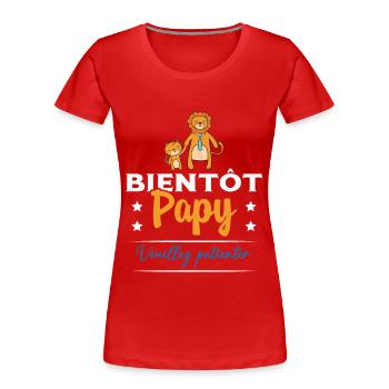 Homme Bientôt Papy Cadeau Futur Papy Grand-Père - T-shirt bio Premium Femme - rouge - Devant - Mia (176cm)