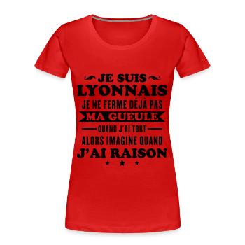 Humor Lyonnais Ich halte nicht den Mund - Frauen Premium Bio T-Shirt - Rot - Vorne - Mia (176cm)