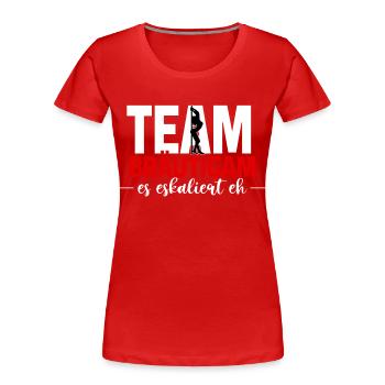 JGA - Team Bräutigam es eskaliert eh - Frauen Premium Bio T-Shirt - Rot - Vorne - Mia (176cm)
