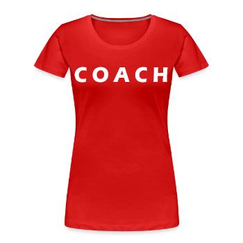 COACH - Frauen Premium Bio T-Shirt - Rot - Vorne - Mia (176cm)