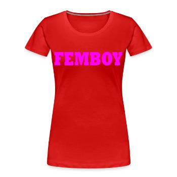 Femboy - T-shirt bio Premium Femme - rouge - Devant - Mia (176cm)