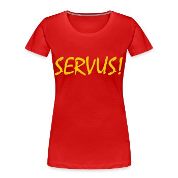 Servus - Frauen Premium Bio T-Shirt - Rot - Vorne - Mia (176cm)