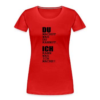 du und ich büro humor - Frauen Premium Bio T-Shirt - Rot - Vorne - Mia (176cm)