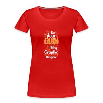 Designer - Frauen Premium Bio T-Shirt - Rot - Vorne - Mia (176cm)