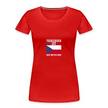 Tchèques République tchèque - T-shirt bio Premium Femme - rouge - Devant - Mia (176cm)