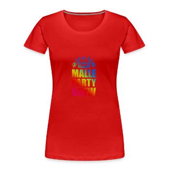 Malle Party Crew Saying - Women's Premium Organic T-Shirt - red - Front - Mia (176cm)