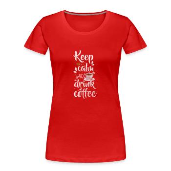 Barista Siebträger Cappuccino Morgenmuffel - Frauen Premium Bio T-Shirt - Rot - Vorne - Mia (176cm)