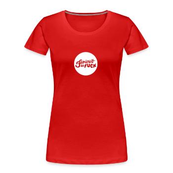 Feminist as F*CK Girlpower Mädchen - Frauen Premium Bio T-Shirt - Rot - Vorne - Mia (176cm)