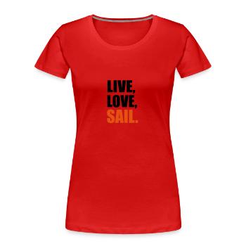 segeln - Frauen Premium Bio T-Shirt - Rot - Vorne - Mia (176cm)