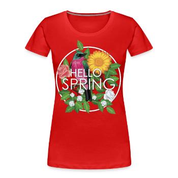 Hallo Frühling - Frauen Premium Bio T-Shirt - Rot - Vorne - Mia (176cm)