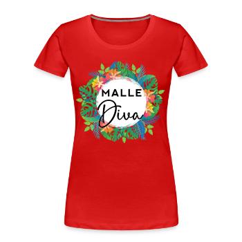 Malle Party Outfit Malle Diven Malle - Frauen Premium Bio T-Shirt - Rot - Vorne - Mia (176cm)