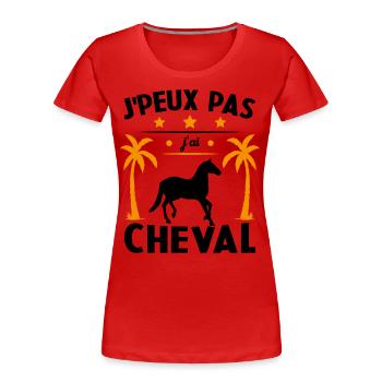 Ich kann nicht, ich habe ein Pferd - Frauen Premium Bio T-Shirt - Rot - Vorne - Mia (176cm)