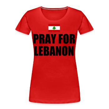 Pray for lebanon - T-shirt bio Premium Femme - rouge - Devant - Mia (176cm)