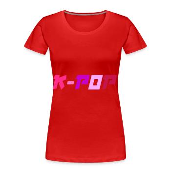 K-Pop Korean Pop Music - Women's Premium Organic T-Shirt - red - Front - Mia (176cm)