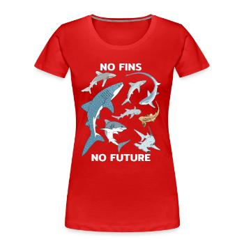 No Fins No Future Haiarten - Frauen Premium Bio T-Shirt - Rot - Vorne - Mia (176cm)