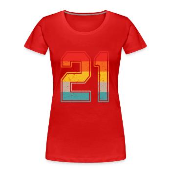 Maillot rétro 21 ans Numéro 21 T-shirt numéro 21 - T-shirt bio Premium Femme - rouge - Devant - Mia (176cm)
