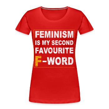 Feminismus ist mein zweitliebstes F-Wort - Frauen Premium Bio T-Shirt - Rot - Vorne - Mia (176cm)