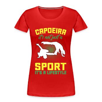 Capoeira ist nicht nur ein Sport, es ist ein Lebensstil - Frauen Premium Bio T-Shirt - Rot - Vorne - Mia (176cm)