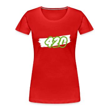 420 Cannabis Legalisierung Spruch - Frauen Premium Bio T-Shirt - Rot - Vorne - Mia (176cm)