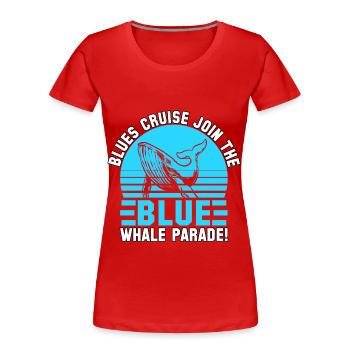 Blues-Kreuzfahrt nehmen Sie an der Blue Whale Parade teil - Frauen Premium Bio T-Shirt - Rot - Vorne - Mia (176cm)