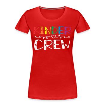 Kinder Crew 1st Day of Kindergarten Teacher - Women's Premium Organic T-Shirt - red - Front - Mia (176cm)