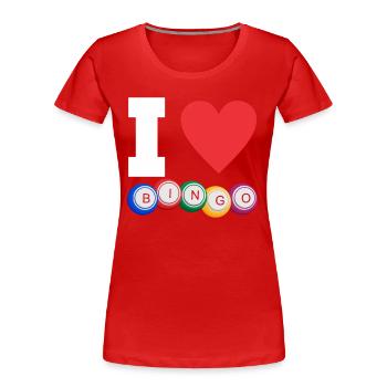 I Love Bingo Funny Bingo Lover Funny Bingo - Women's Premium Organic T-Shirt - red - Front - Mia (176cm)