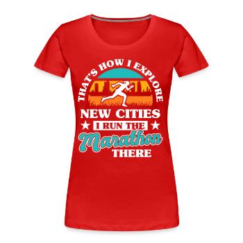 Marathon Wettbewerb Sport Ultramarathon Schlacht - Frauen Premium Bio T-Shirt - Rot - Vorne - Mia (176cm)