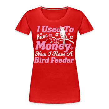 Vogelbeobachtung Vogelfeder Ornithologe Birder - Frauen Premium Bio T-Shirt - Rot - Vorne - Mia (176cm)