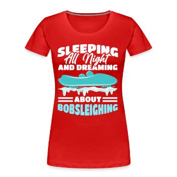 Bob Sledge - Women's Premium Organic T-Shirt - red - Front - Mia (176cm)