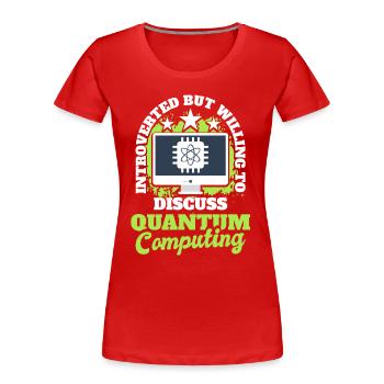 Informatique quantique Mécanique quantique - T-shirt bio Premium Femme - rouge - Devant - Mia (176cm)