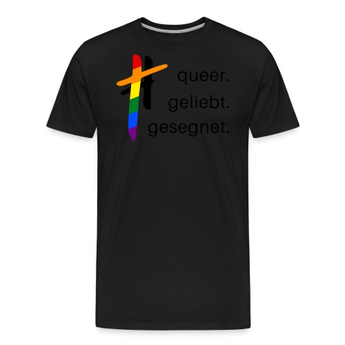 queer.geliebt.gesegnet - Männer Premium Bio T-Shirt